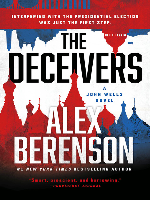 Title details for The Deceivers by Alex Berenson - Wait list